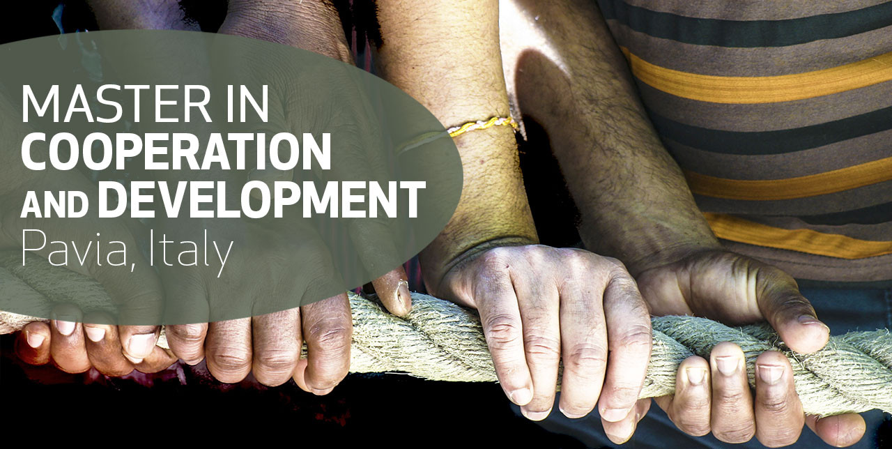 Open applications for the Master in Cooperation and Development in Pavia. Deadline 30 June