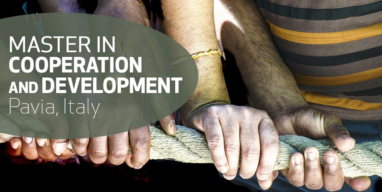 Open applications for the Master in Cooperation and Development in Pavia. Deadline 30 June